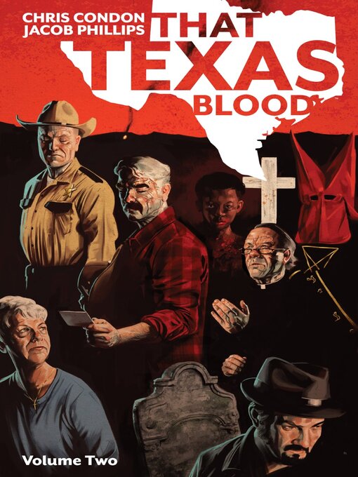 Title details for That Texas Blood (2020), Volume 2 by Chris Condon - Available